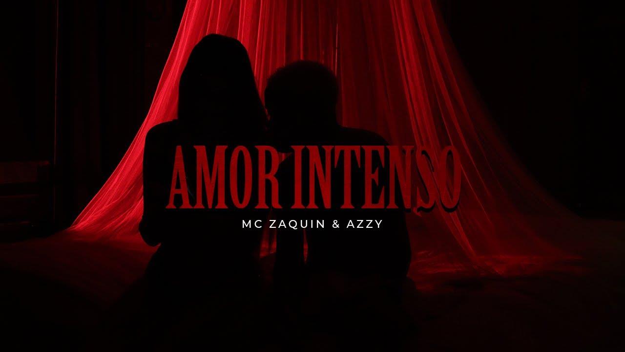 MC Zaquin convida AZZY e Kelwin Lopes para o lançamento de seu novo single, “Amor Intenso”
