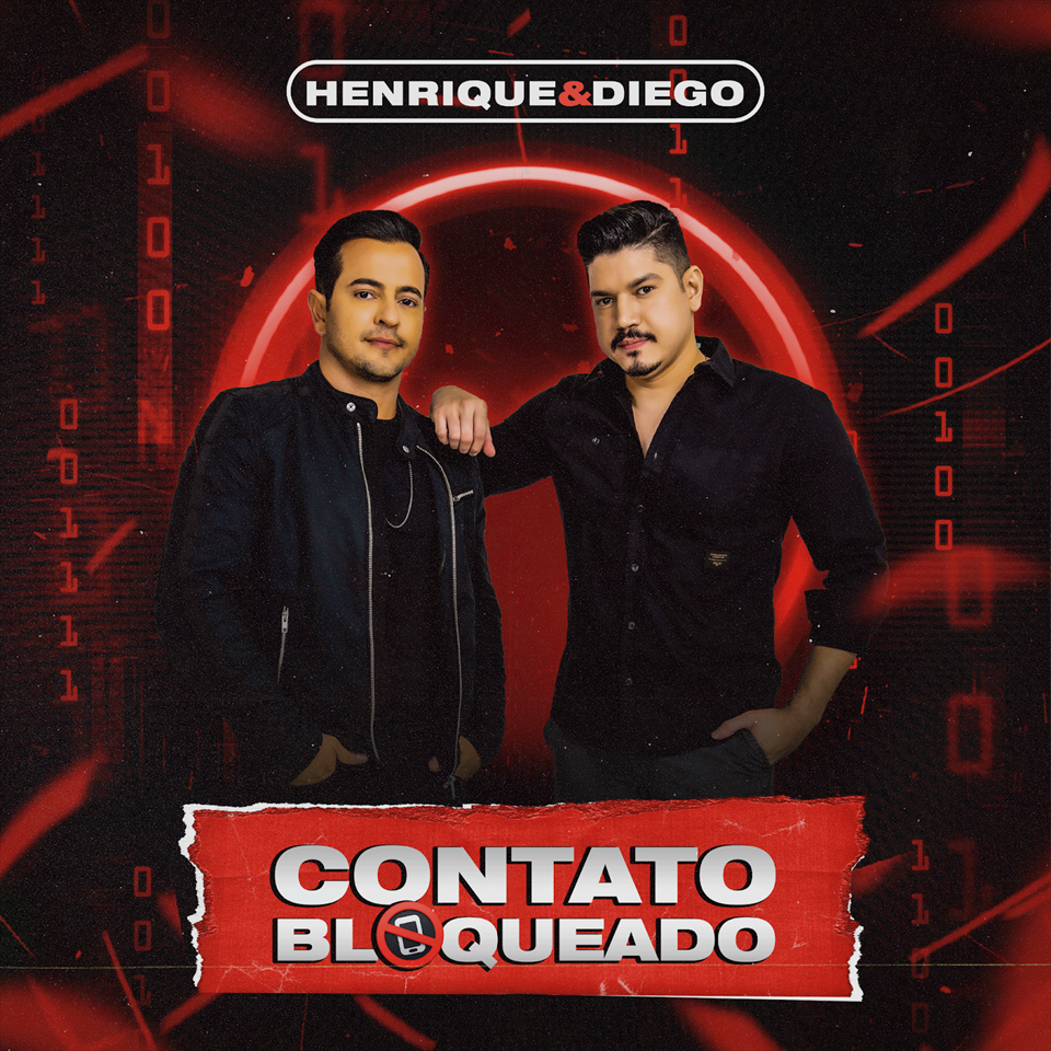 Henrique & Diego mostram como dar a volta por cima em mais novo single “Contato Bloqueado”