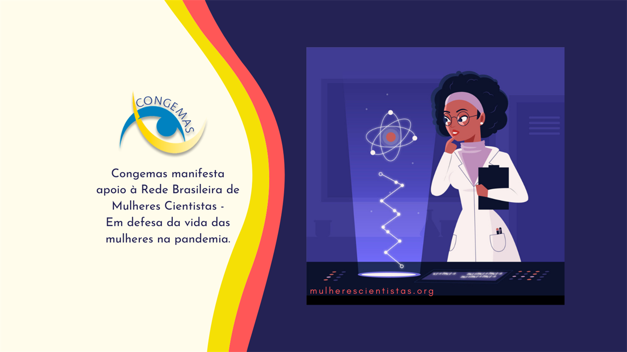 Cientistas brasileiras defendem vida das mulheres na pandemia