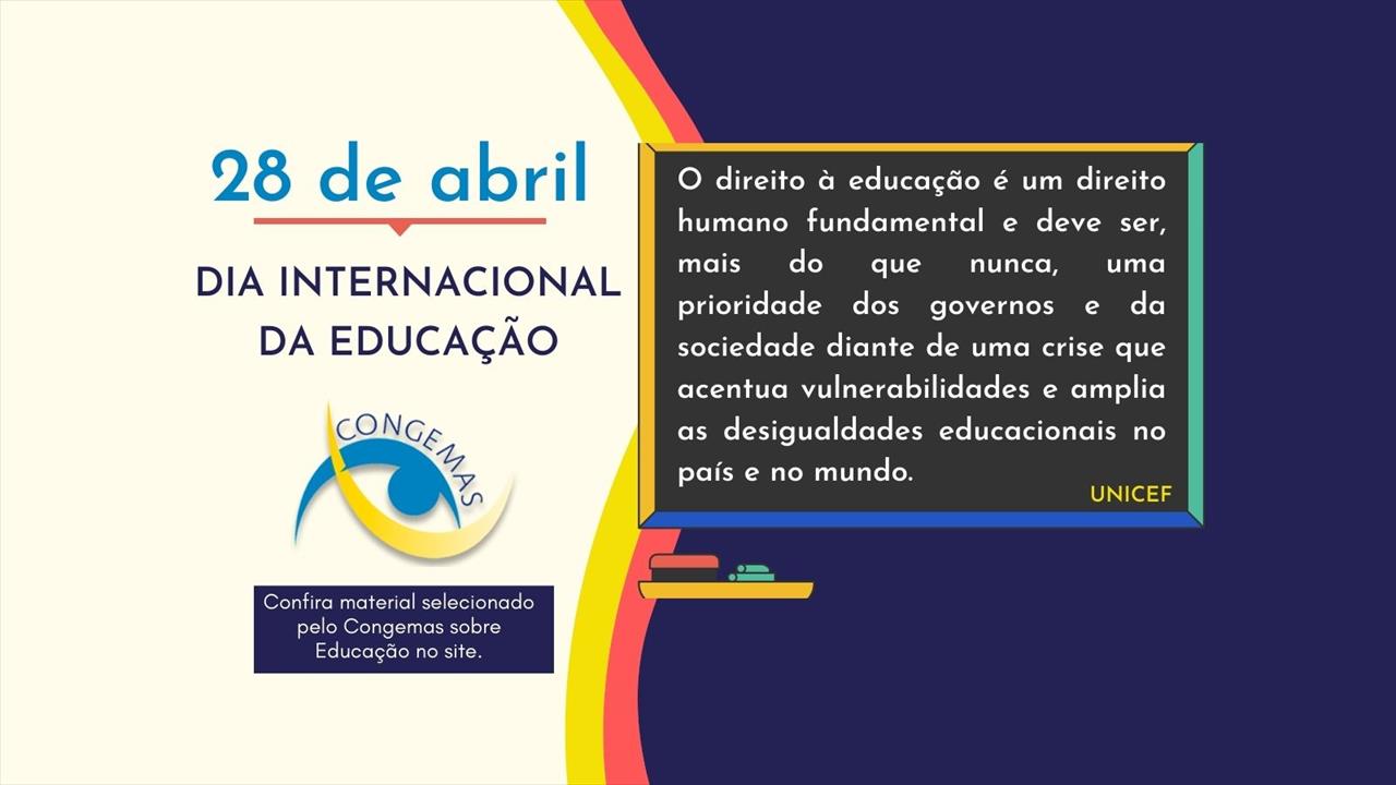 28/04 - Dia internacional da Educação