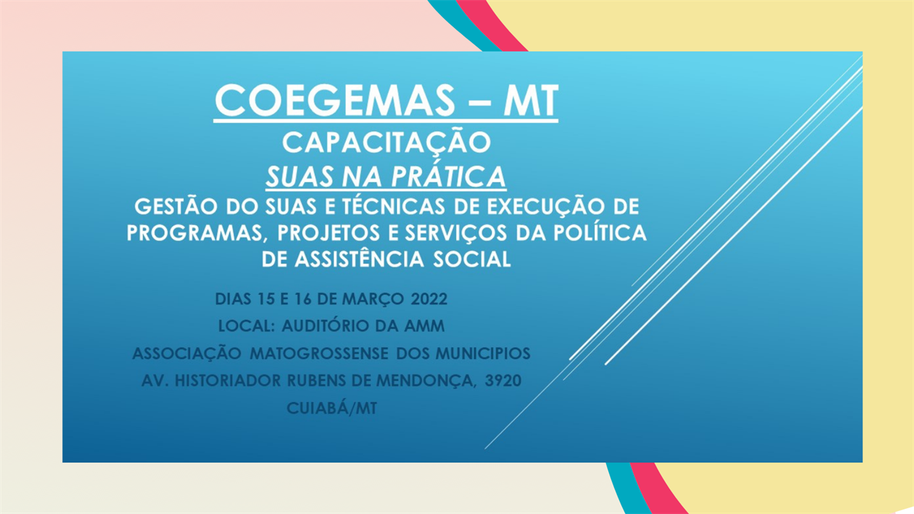 COEGEMAS/MT realiza curso de capacitação SUAS NA PRÁTICA