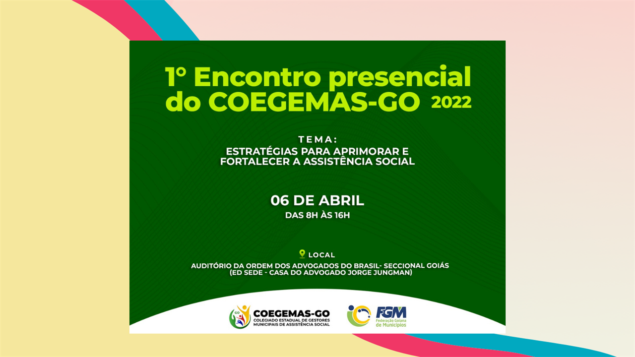 1° Encontro Presencial do Coegemas-GO 2022