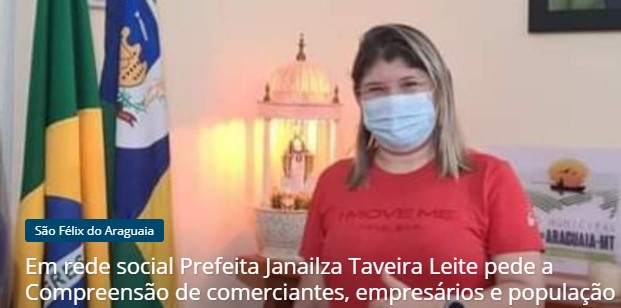 Em rede social Prefeita Janailza Taveira Leite pede a Compreensão de comerciantes, empresários e população