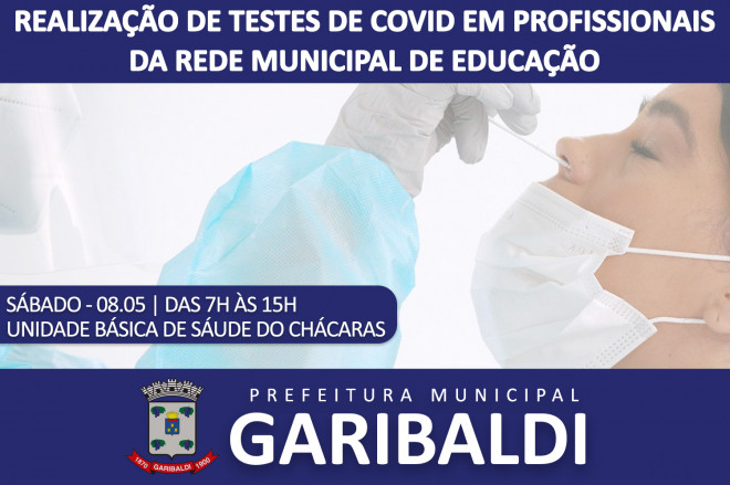 Profissionais da educação de Garibaldi realizam teste de Covid-19 no sábado,08
