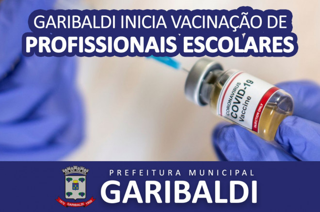 Garibaldi vacina Profissionais que atuam na Educação Infantil