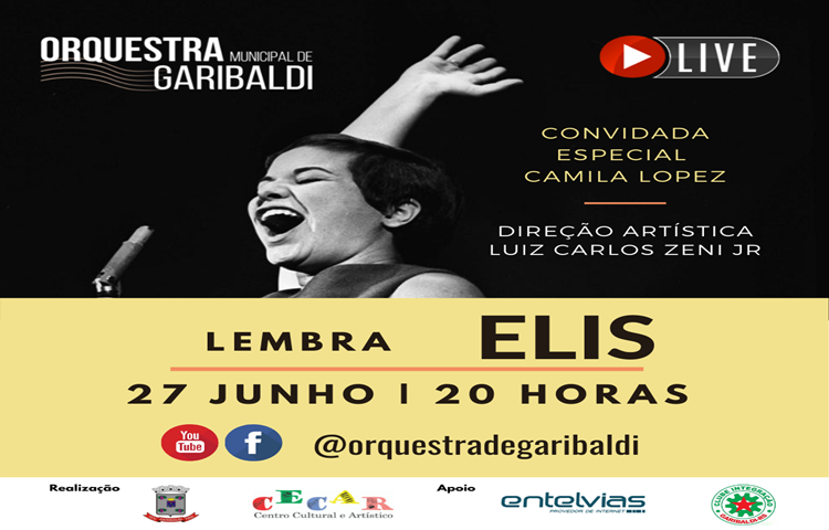 Live Concerto da Orquestra Municipal de Garibaldi Lembra Elis