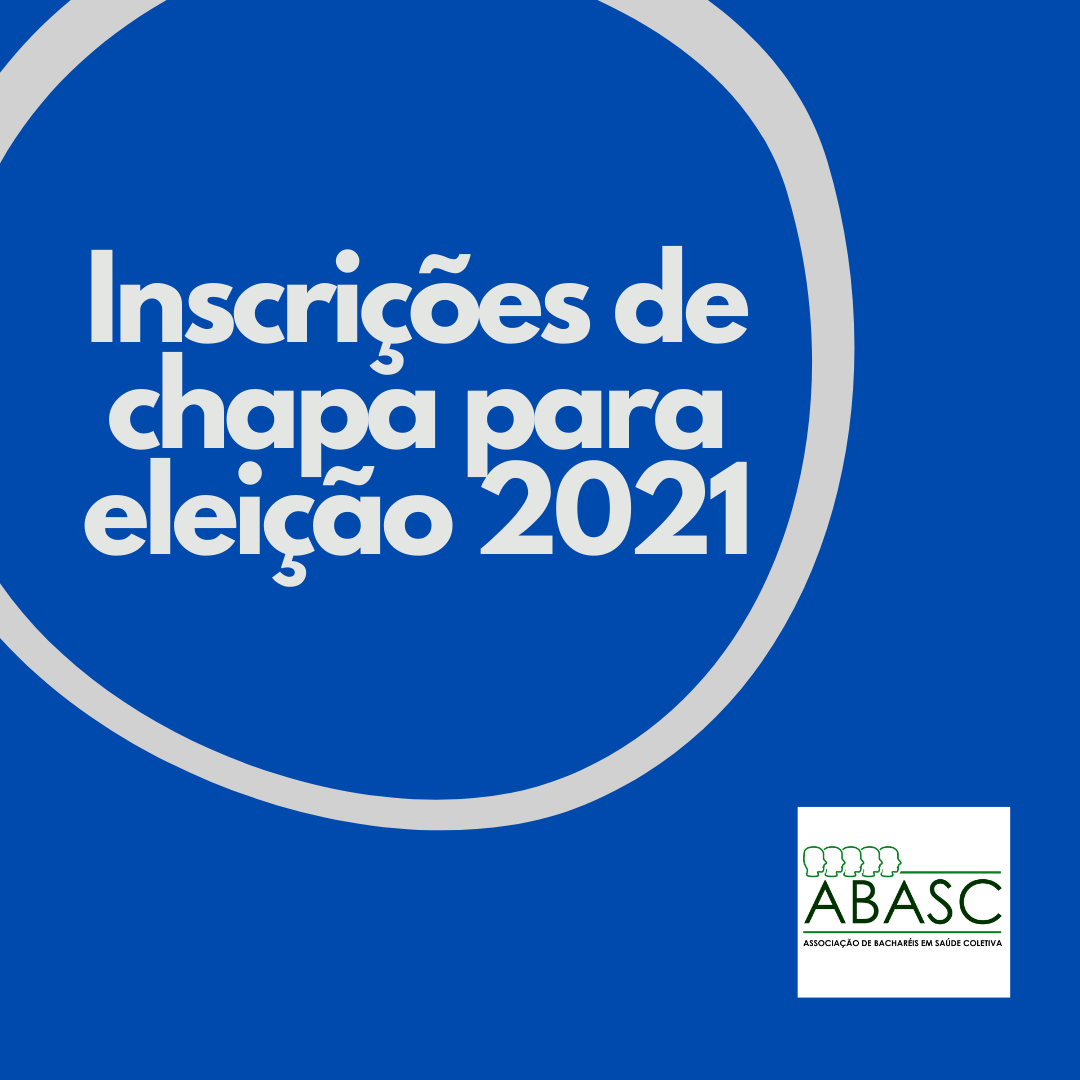 INSCRIÇÃO DE CHAPAS 2021