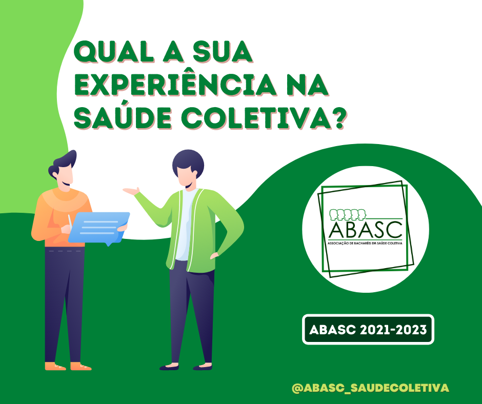 Qual sua experiência na Saúde Coletiva?