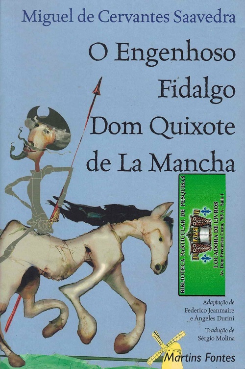 O Engenhoso Fidalgo Dom Quixote de la Mancha