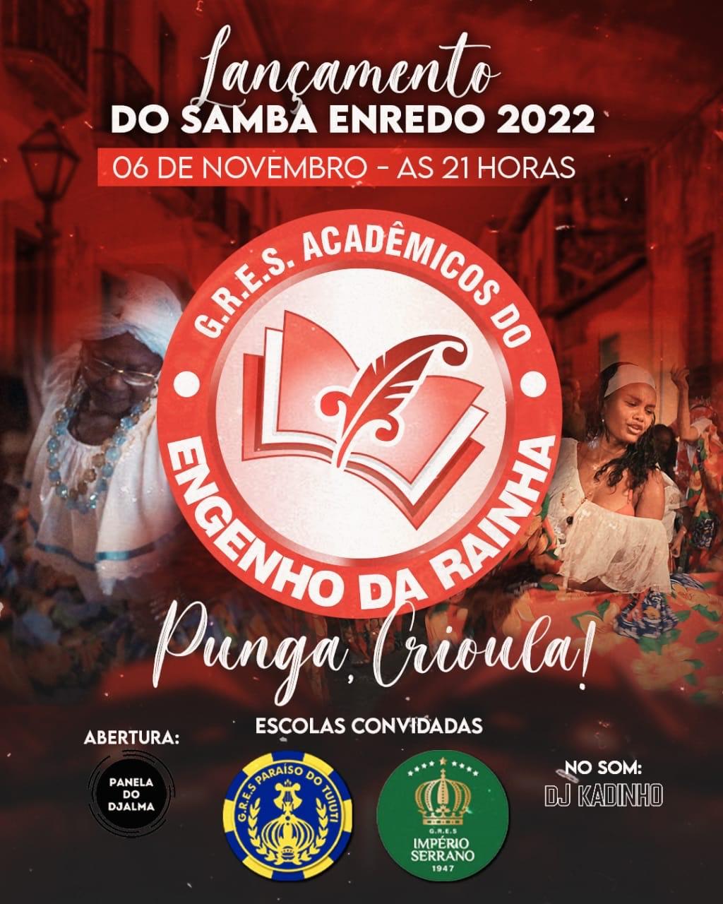 ENGENHO DA RAINHA FARÁ FESTA DE LANÇAMENTO DO SAMBA OFICIAL DIA (06)