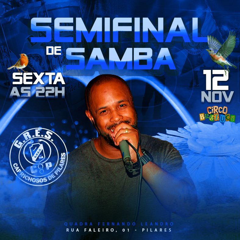 Caprichosos de Pilares faz semifinal de samba nessa sexta, 12