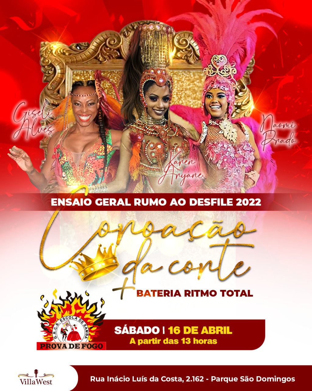 A escola de samba Prova de Fogo promove neste sábado (16/4) mais um evento rumo ao Carnaval 2022.