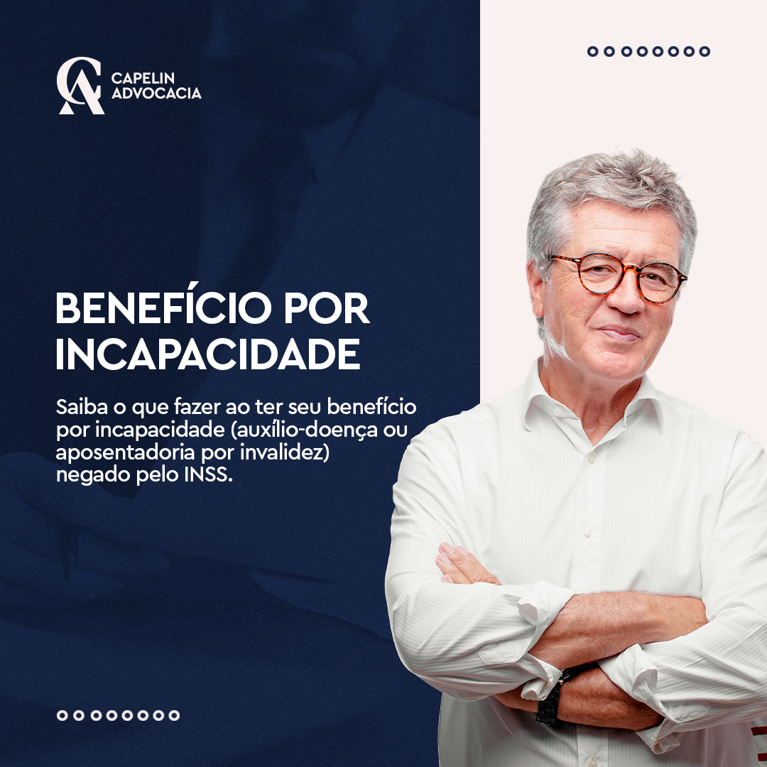 Benefício por incapacidade Benefício por incapacidade