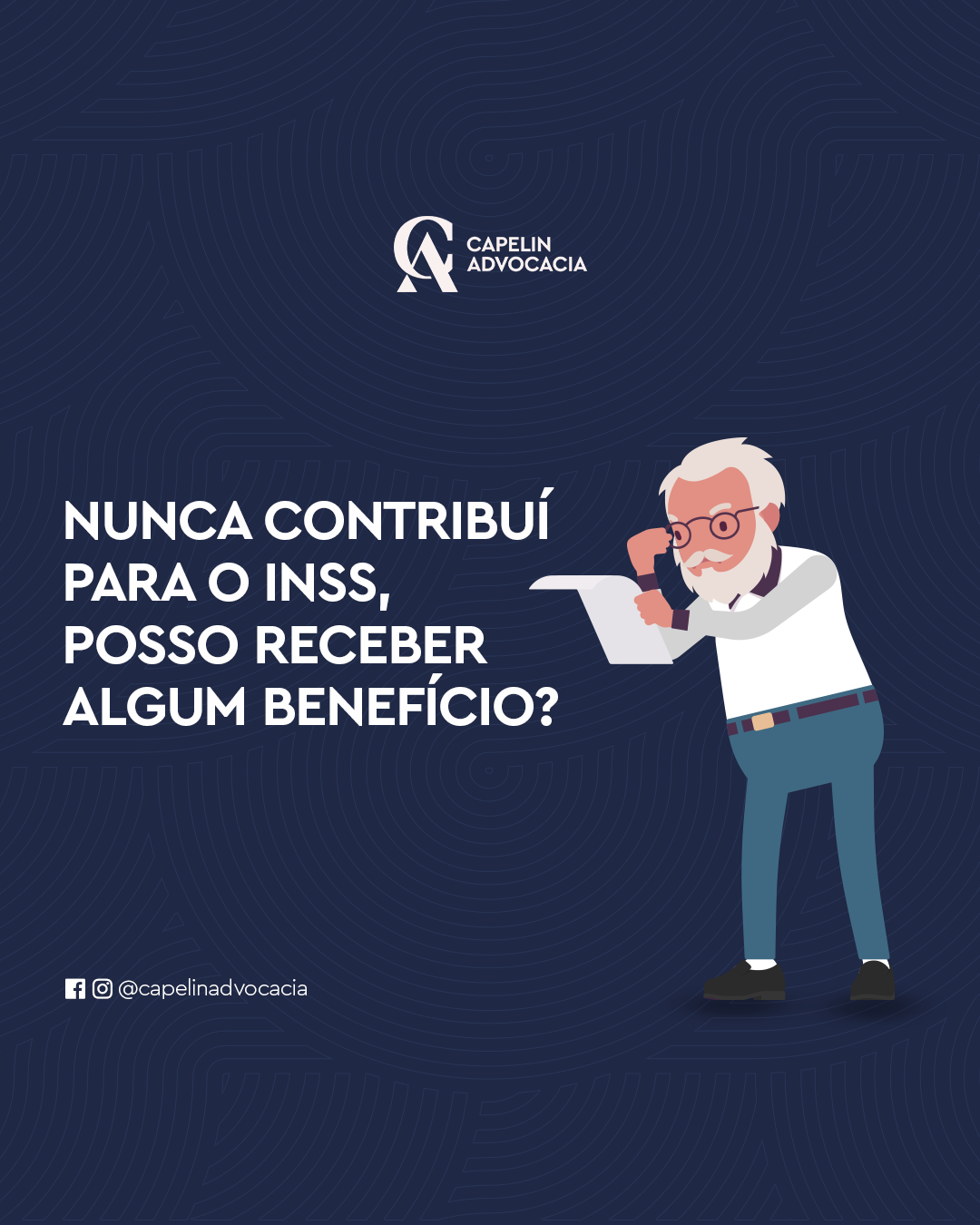 Nunca contribuí para o INSS, posso receber algum benefício? Nunca contribuí para o INSS, posso receber algum benefício?