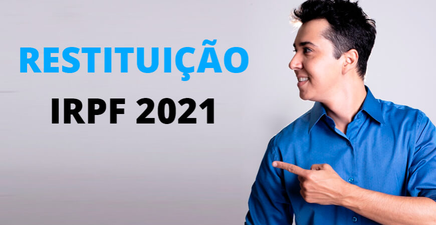 IRPF 2021: Liberada consulta ao 1º lote de restituição do imposto de renda IRPF 2021: Liberada consulta ao 1º lote de restituição do imposto de renda