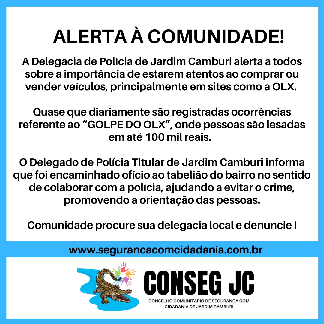 ALERTA À COMUNIDADE! - CONSEG JC