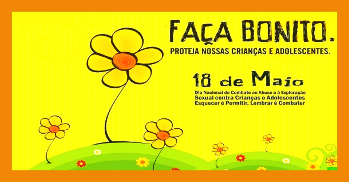 Dia Nacional de Combate ao Abuso e Exploração Sexual Infantil