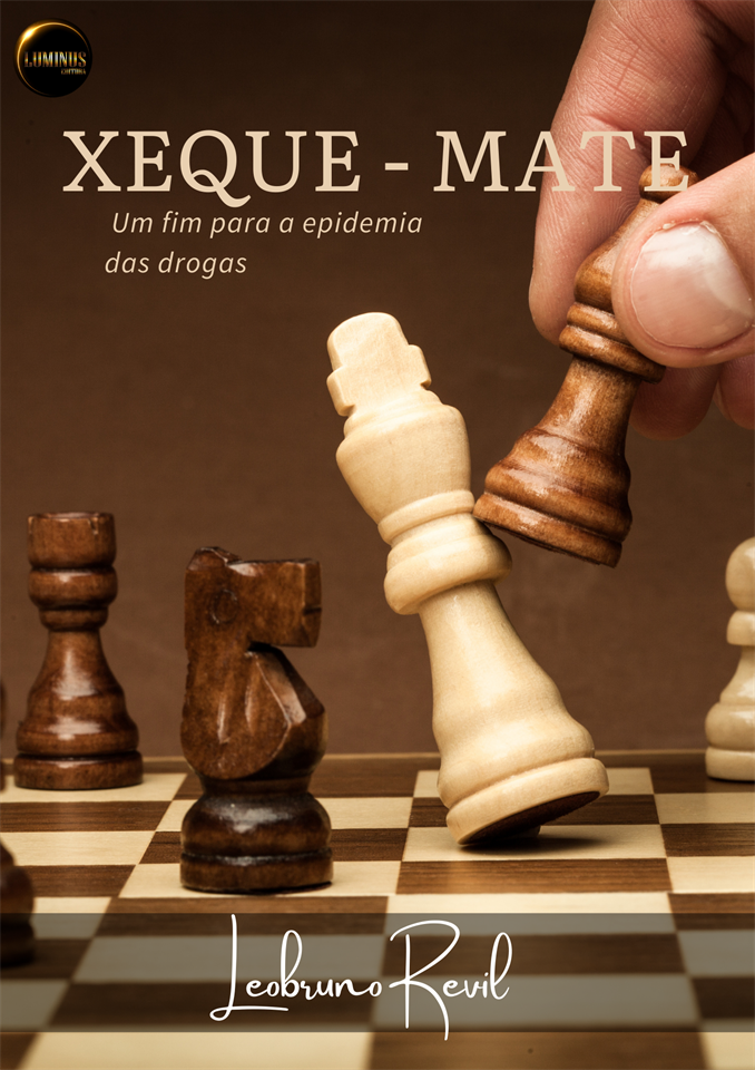 Xeque-Mate: Um fim para epidemia das drogas