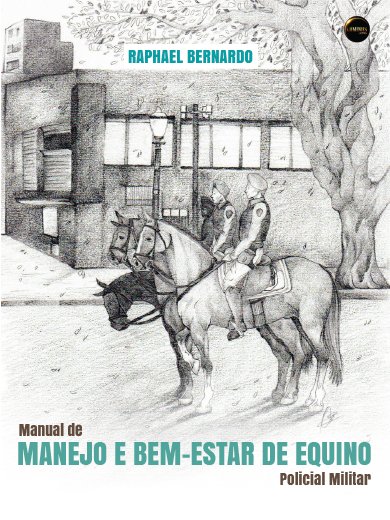 Manual de Manejo e Bem-Estar de Equino Policial Militar