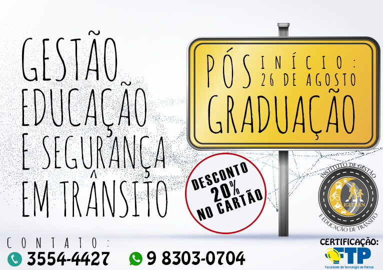 Gestão, Educação e Segurança de Trânsito Gestão, Educação e Segurança de Trânsito